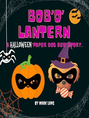 cover image of Bob 'O' Lantern